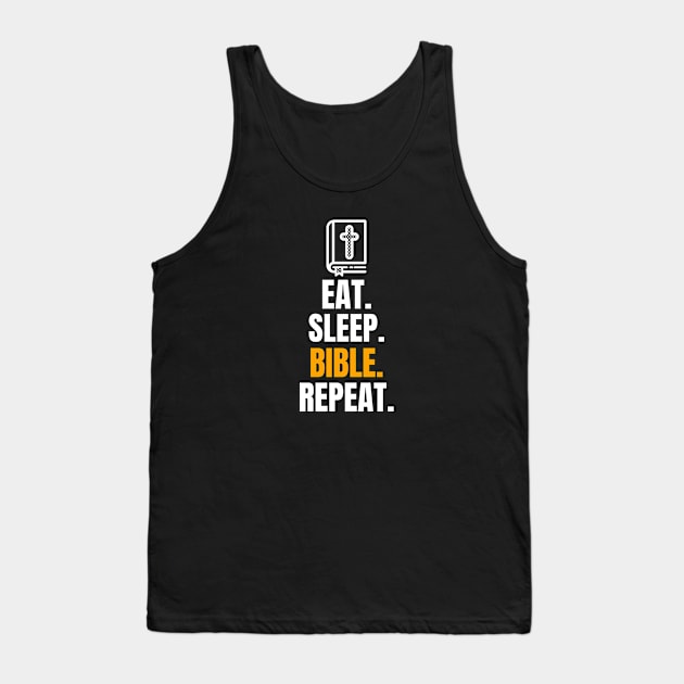 Eat. Sleep. Bible. Repeat Tank Top by EdifyEra